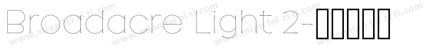 Broadacre Light 2字体转换